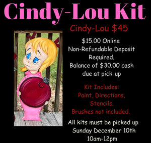 Cindy Lou DIY Kit Pick Up