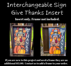 Interchangeable Sign Give Thanks Insert October 25, 2023