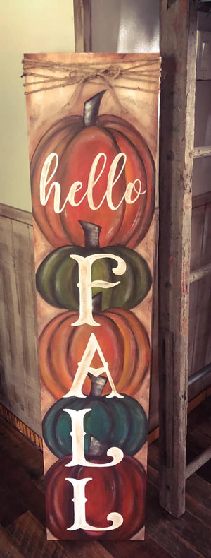48" Hello Fall September 7, 2021 (SOLD OUT)