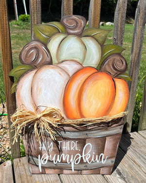 Hey There Pumpkin Door Hanger September 21, 2022 (SOLD OUT)