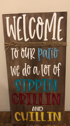 Patio Sign July 20, 2021